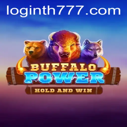 BuffaloPower: A Comprehensive Guide to the Thrilling Game Featuring TH777