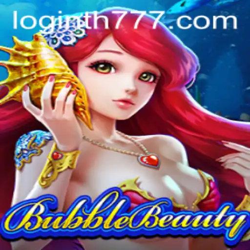 BubbleBeauty: Explore the Enchanting World of TH777