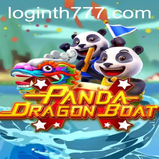 PANDADRAGONBOAT: Navigating the Waves of Adventure with TH777
