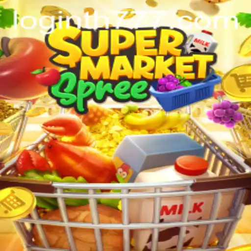 Unleashing The Excitement of SupermarketSpree with TH777